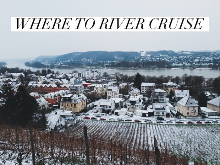 Where to River Cruise