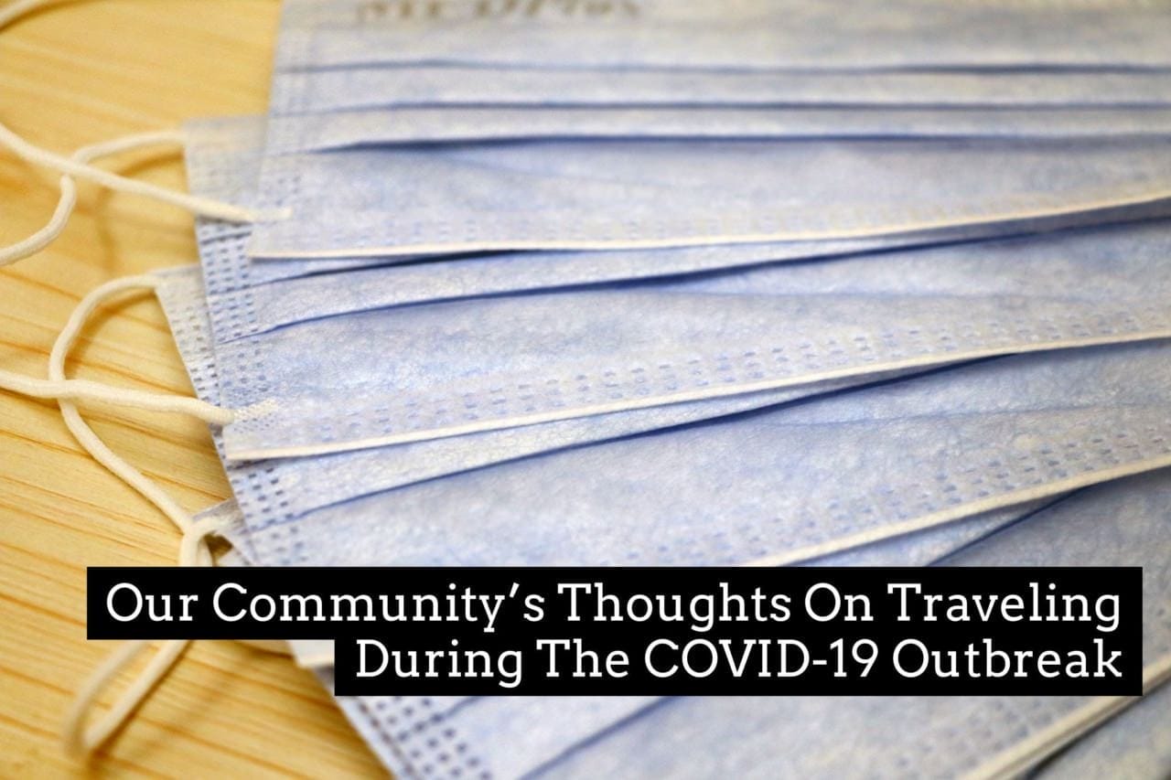 SURVEY RESULTS: Our Community's Thoughts On Traveling During The COVID-19 Outbreak 1 covid masks